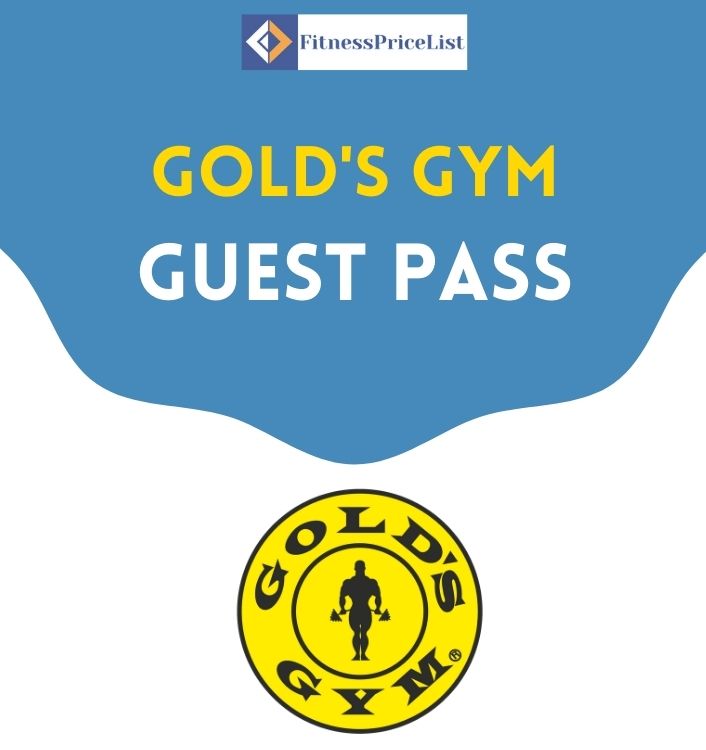 gold's gym guest pass